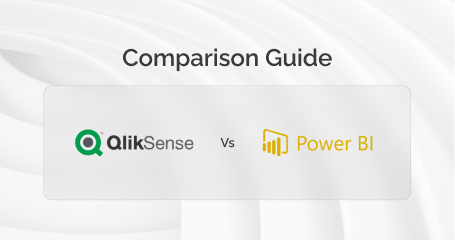 Qlik Sense vs Power BI - Comparison Guide